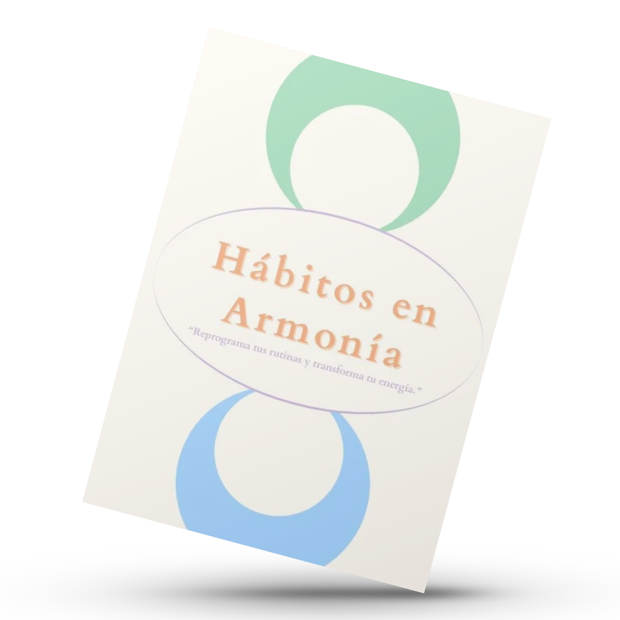 El Poder de los Hábitos Saludables